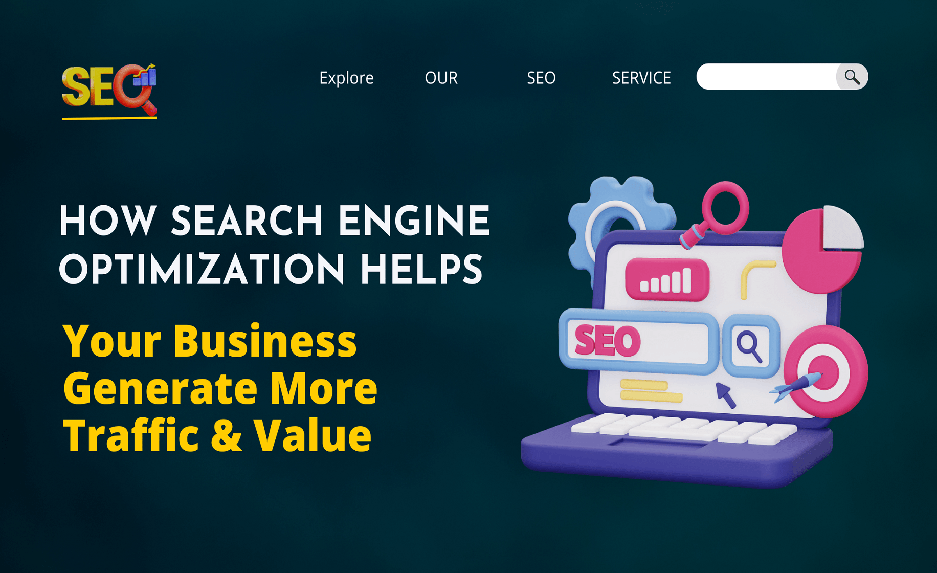 How Search Engine Optimization Helps Your Business Generate More Traffic and Value
